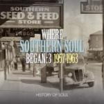 History Of Soul / Where Southern Soul Began 3