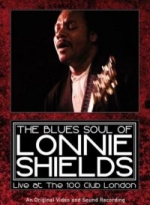 The Blues Soul Of Lonnie Shields