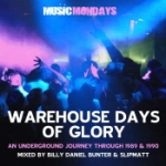 Warehouse Days Of Glory