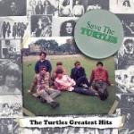 Save The Turtles - Greatest Hits