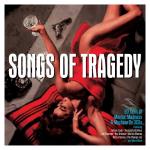 Songs of Tragedy