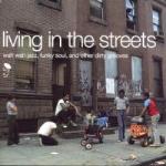 Living In The Streets