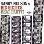 Sandy Nelson`s Big Sixties Beat...