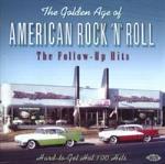 Golden Age Of American Rock`n`Roll/Follow Ups