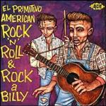 El Primitivo - American Rock`n`Roll & Rockabilly