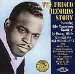 Frisco Records Story