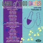 Land Of 1000 Dances Vol 2