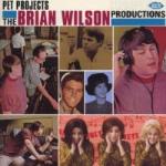 Pet Projects - The Brian Wilson Productions