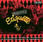 Required Etiquette