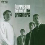 Hurricane - The Best Of The Prisoner