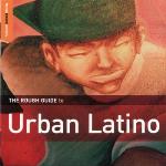 Rough Guide To Urban Latino