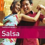 Rough Guide To Salsa (3rd Edition)