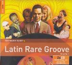 Rough Guide To Latin Rare Groove Vol 1