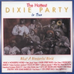 Dixie Party / What A Wonderful World
