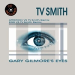 Gary Gilmore`s Eyes