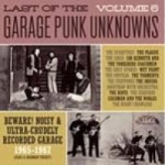 Last Of The Garage Punk Unknowns Vol 6