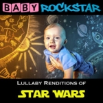 Star Wars / Lullaby Renditions