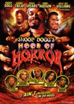 Snoop Dogg`s Hood of horror