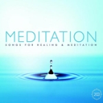 Meditation / Songs for Healing & Meditation