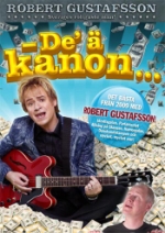 Robert Gustafsson / De` ä kanon...