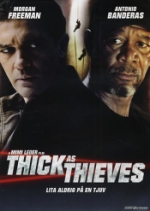 Thick as thieves