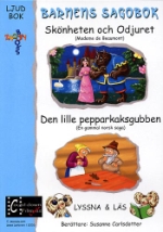 Barnens sagobok / Skönheten + Pepparkaksgubben