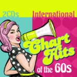 International Chart Hits Of The 60`s