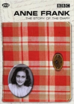 Anne Frank / The story of the diary