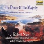 Power & The Majesty - Essential Choral Classics