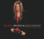 Blood Bones & Baltimore