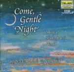 Come Gentle Night
