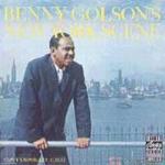 Benny Golson`s New York Scene