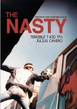 Nasty Terrible T-Kid 170 Julius Cavero