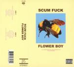 Flower Boy (Scum Fuck)