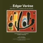 Music Of Edgar Varese 1