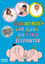 Fem myror är fler än fyra elefanter / Nyutgåva