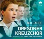 Dresdner Kreuzchor - 800 Years