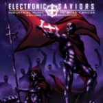 Electronic Saviors - Industrial Music To Cure...
