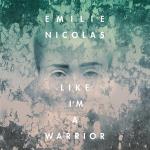Like I`m a Warrior