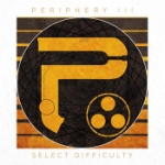 Periphery III select difficulty 2016