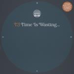 Time Is Wasting (Ltd)