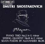 Piano Trio 2 / String Quartet 8