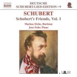 Schubert`s Friends Vol 1