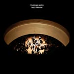 Tripping with Nils Frahm 2021