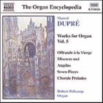 Works For Organ Vol 5