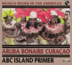 ABC Island Primer - Aruba / Bonaire / Curacao