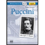 Puccini - His Life And Music
