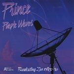 Purple waves (Broadcasts 1985-90)