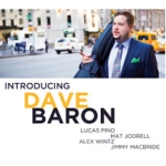 Introducing Dave Baron