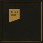 Hiegh Chief